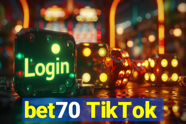 bet70 TikTok